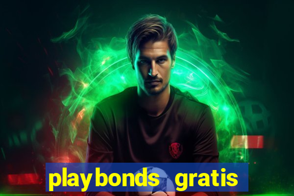 playbonds gratis jogar bingo silverball